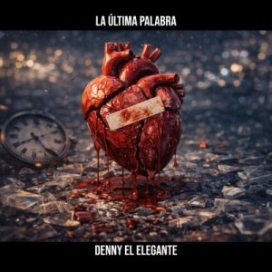 La Última Palabra (Single)